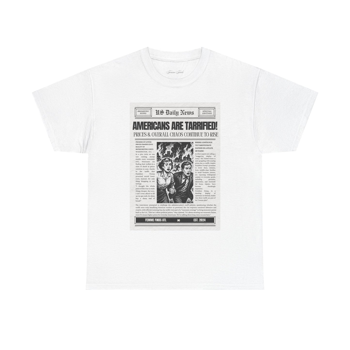 Americans Are Tarrified T-Shirt