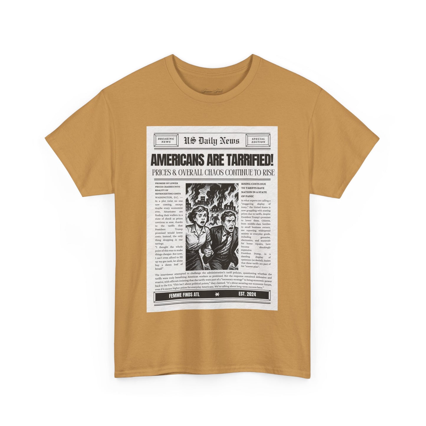 Americans Are Tarrified T-Shirt