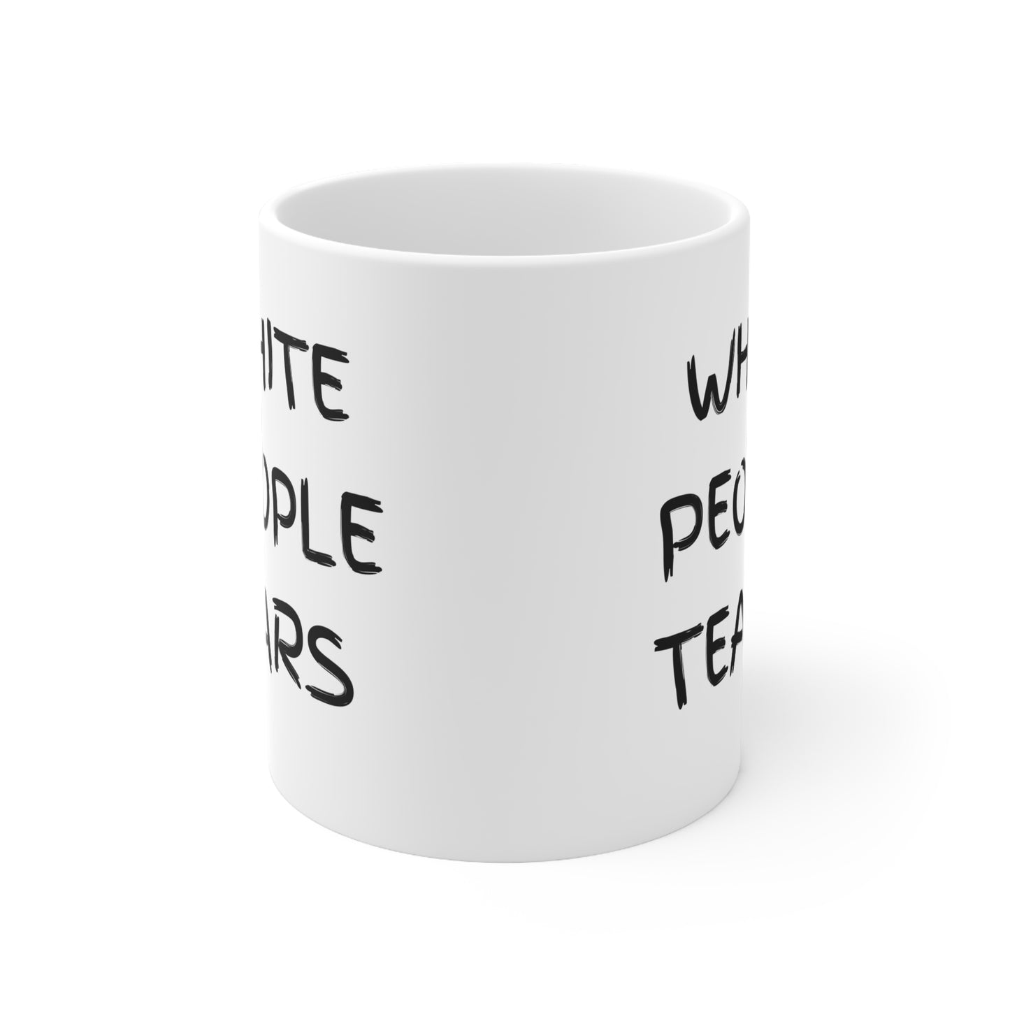 “WHITE PEOPLE TEARS” CERAMIC MUG, 11oz