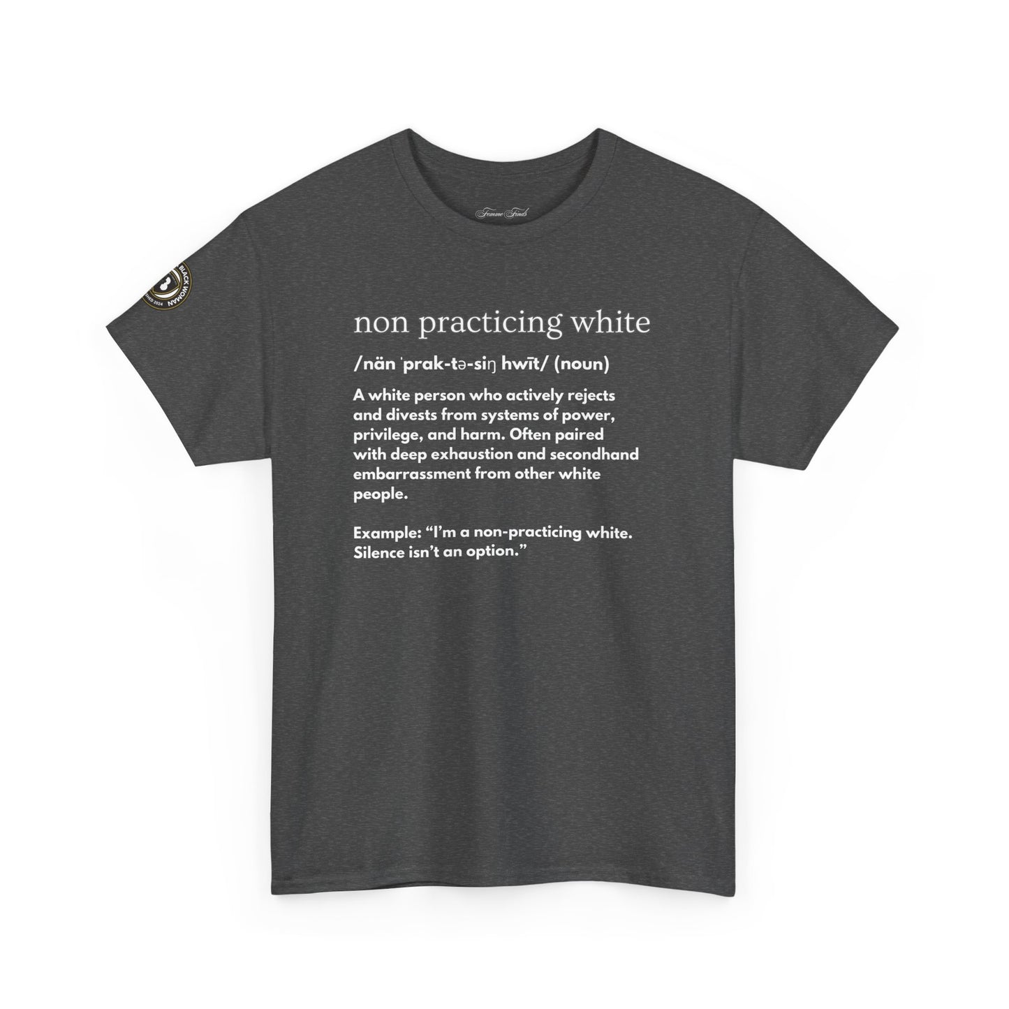 “NON PRACTICING WHITE” TSHIRT