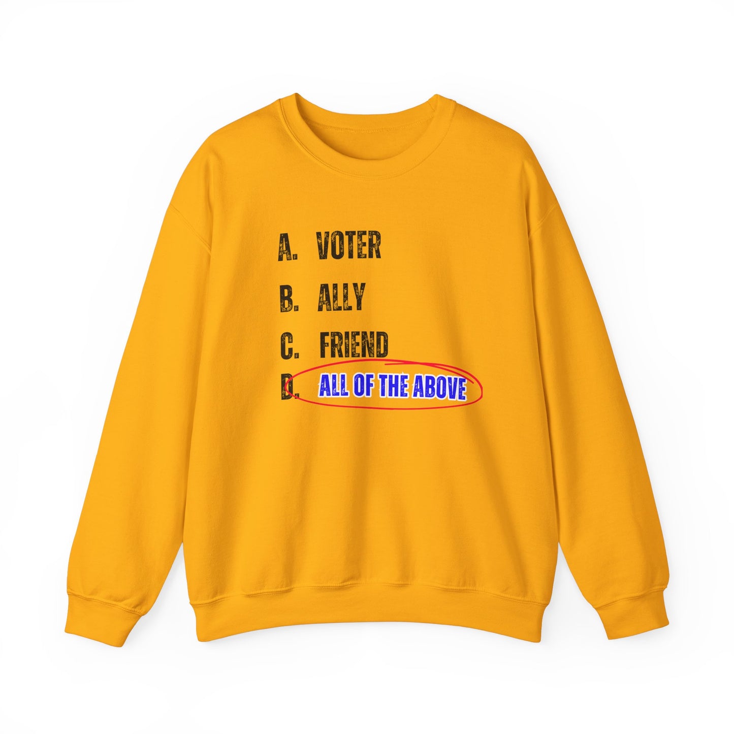 All of the Above Crewneck Sweatshirt