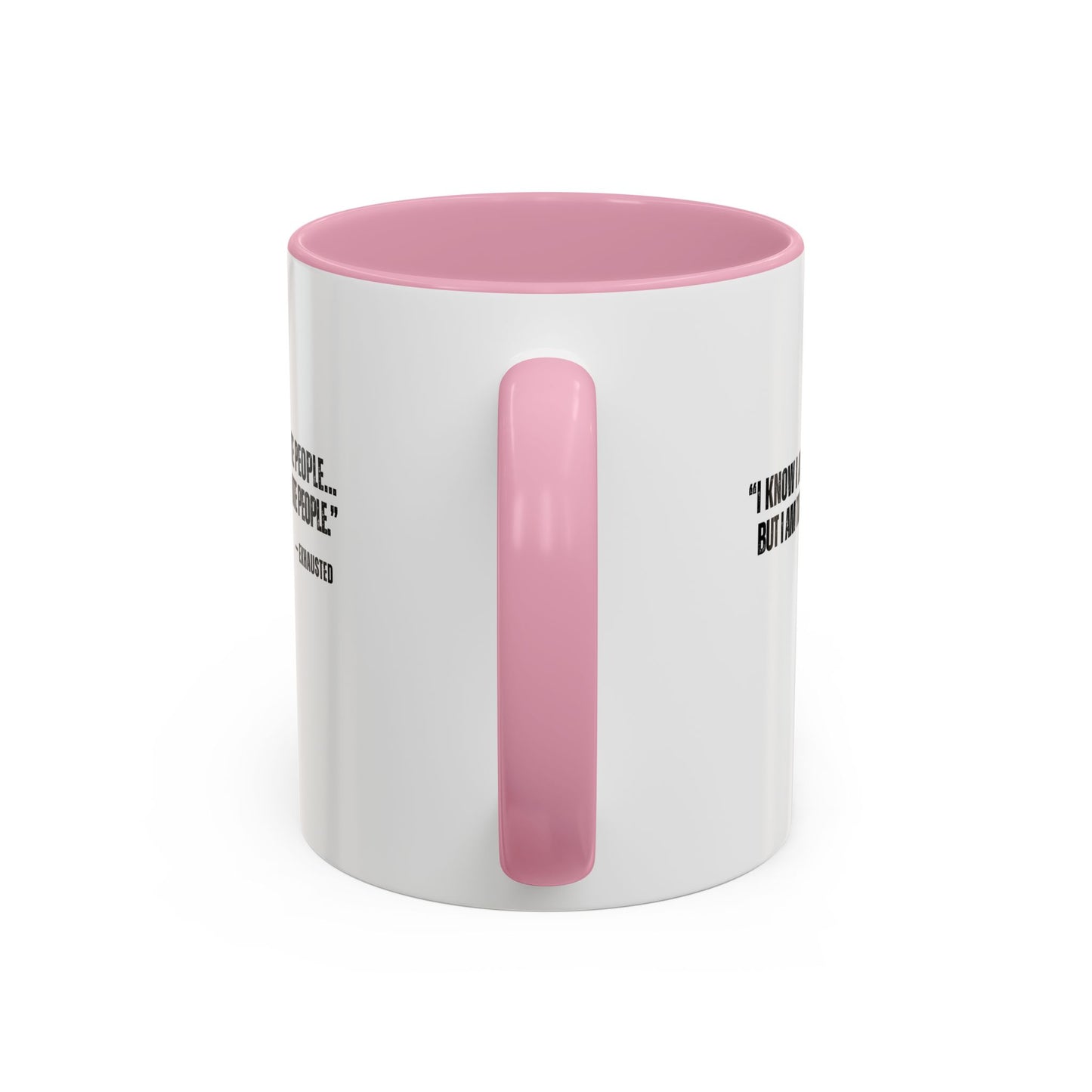 “I AM TIRED OF WHITE PEOPLE” ALLY COFFEE MUG (11oz, 15oz)