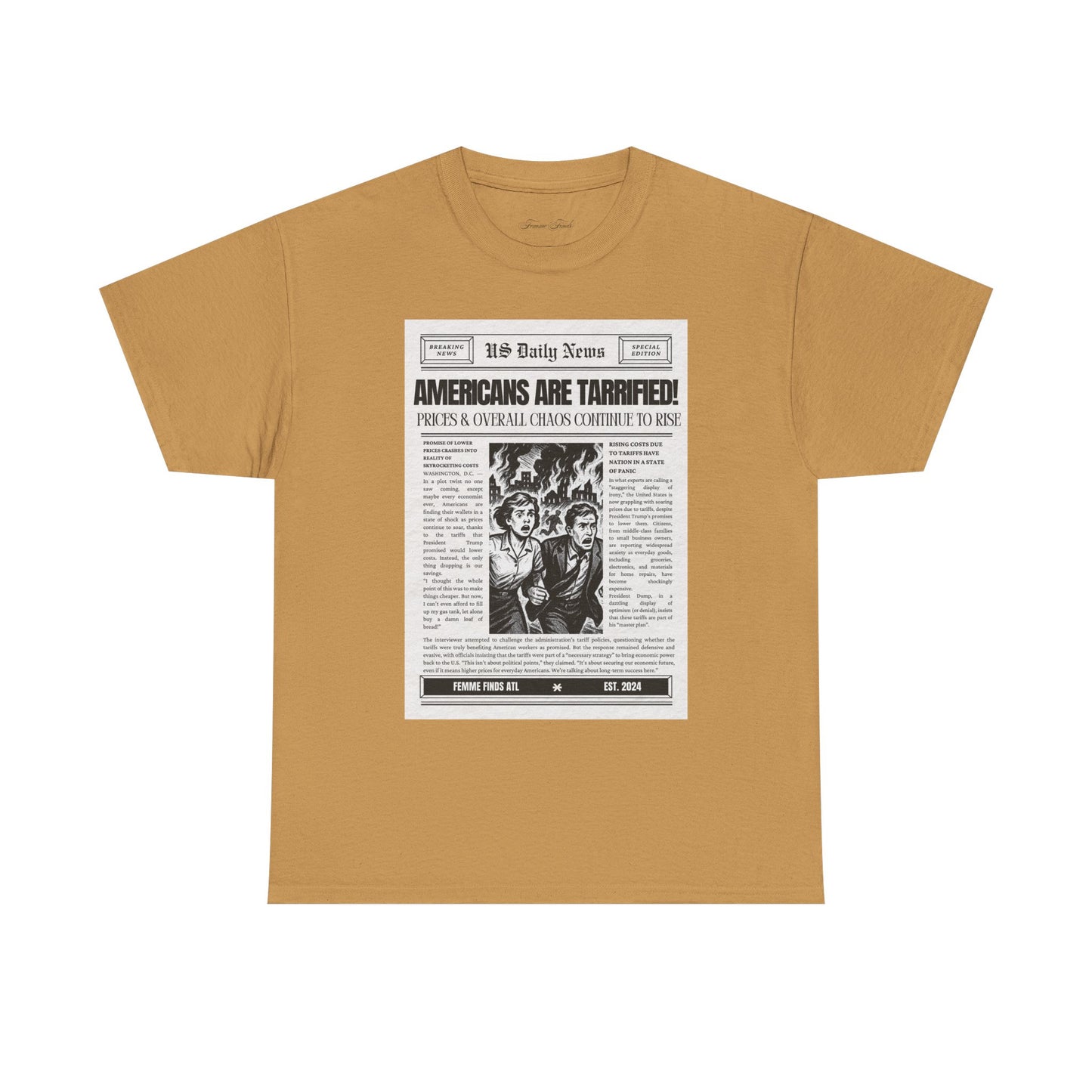Americans Are Tarrified T-Shirt