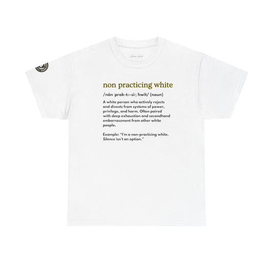 “NON PRACTICING WHITE” TSHIRT
