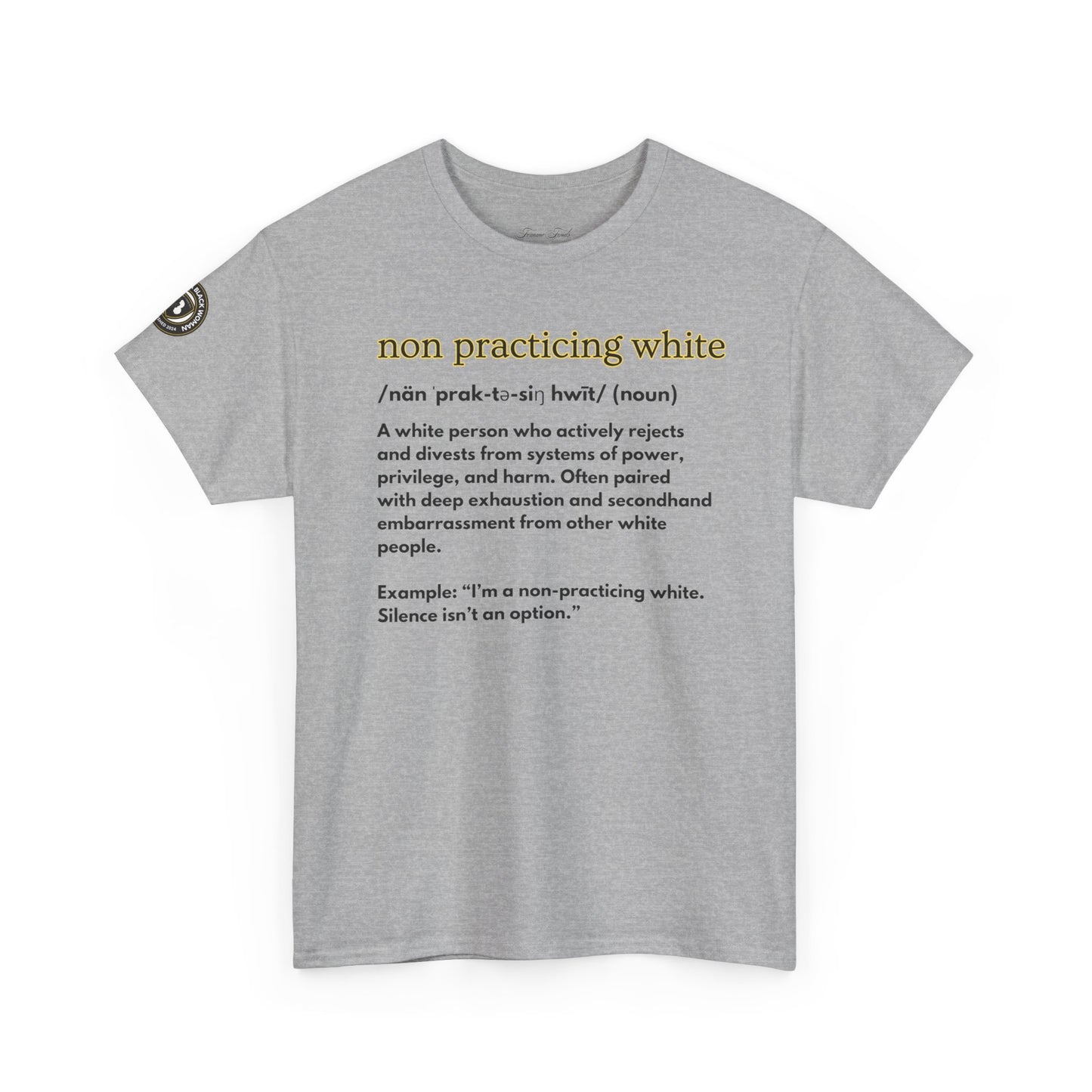 “NON PRACTICING WHITE” TSHIRT