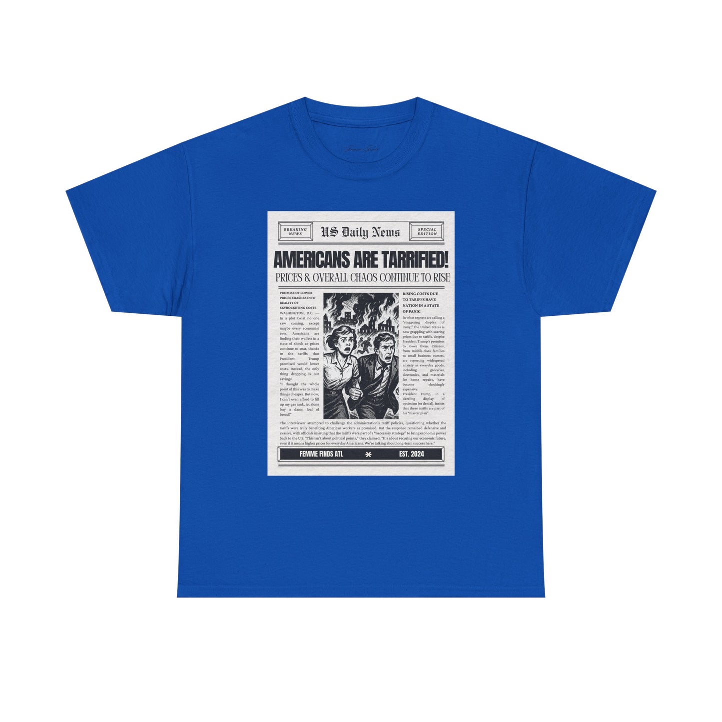 Americans Are Tarrified T-Shirt