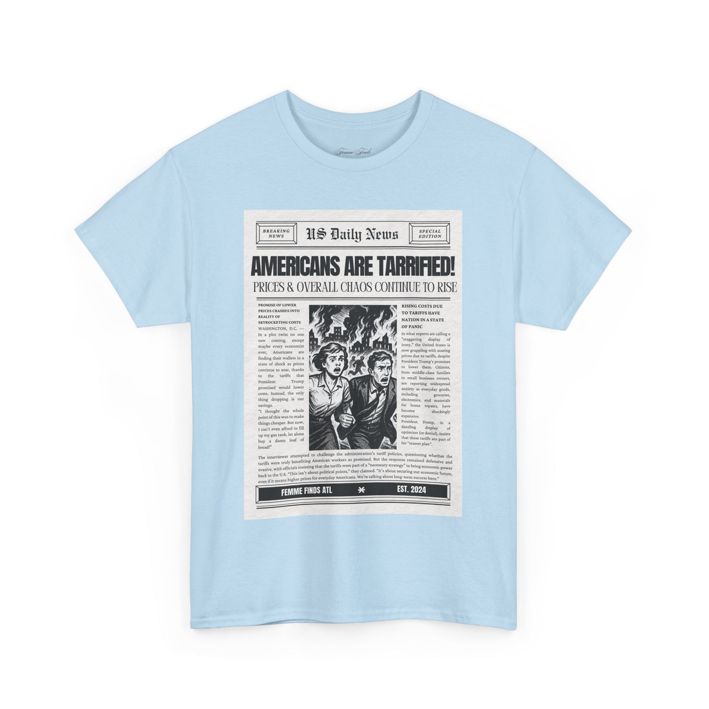 Americans Are Tarrified T-Shirt
