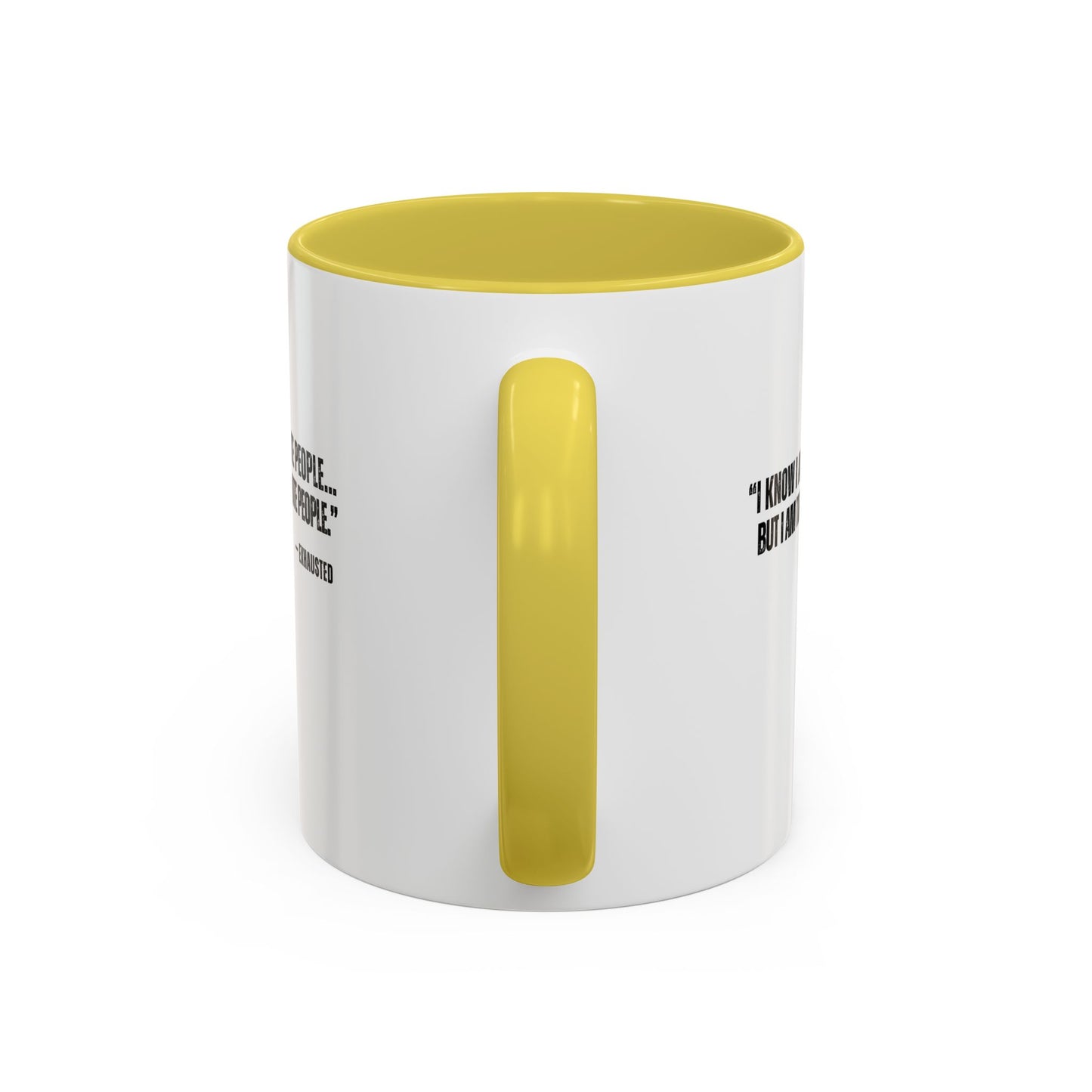 “I AM TIRED OF WHITE PEOPLE” ALLY COFFEE MUG (11oz, 15oz)
