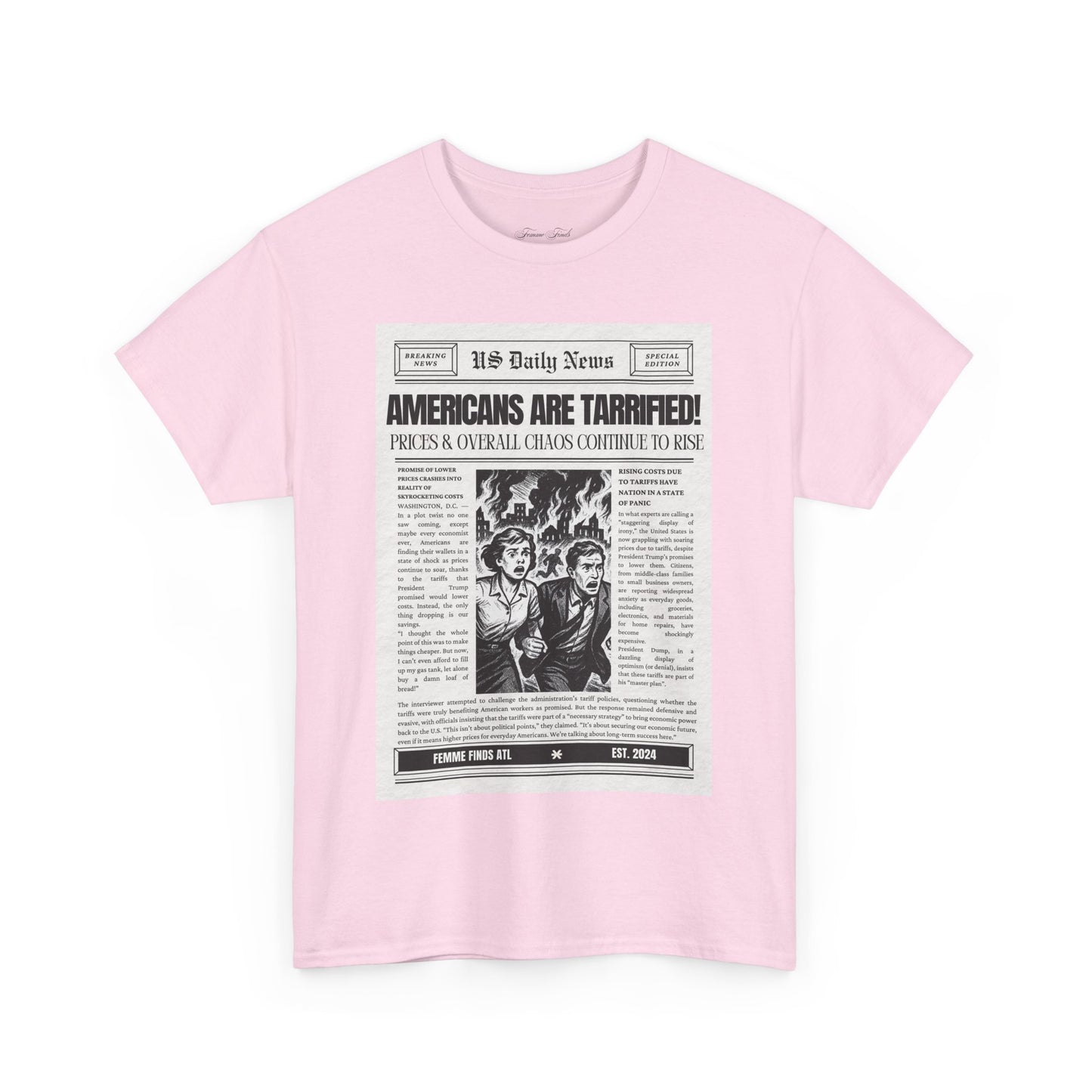 Americans Are Tarrified T-Shirt