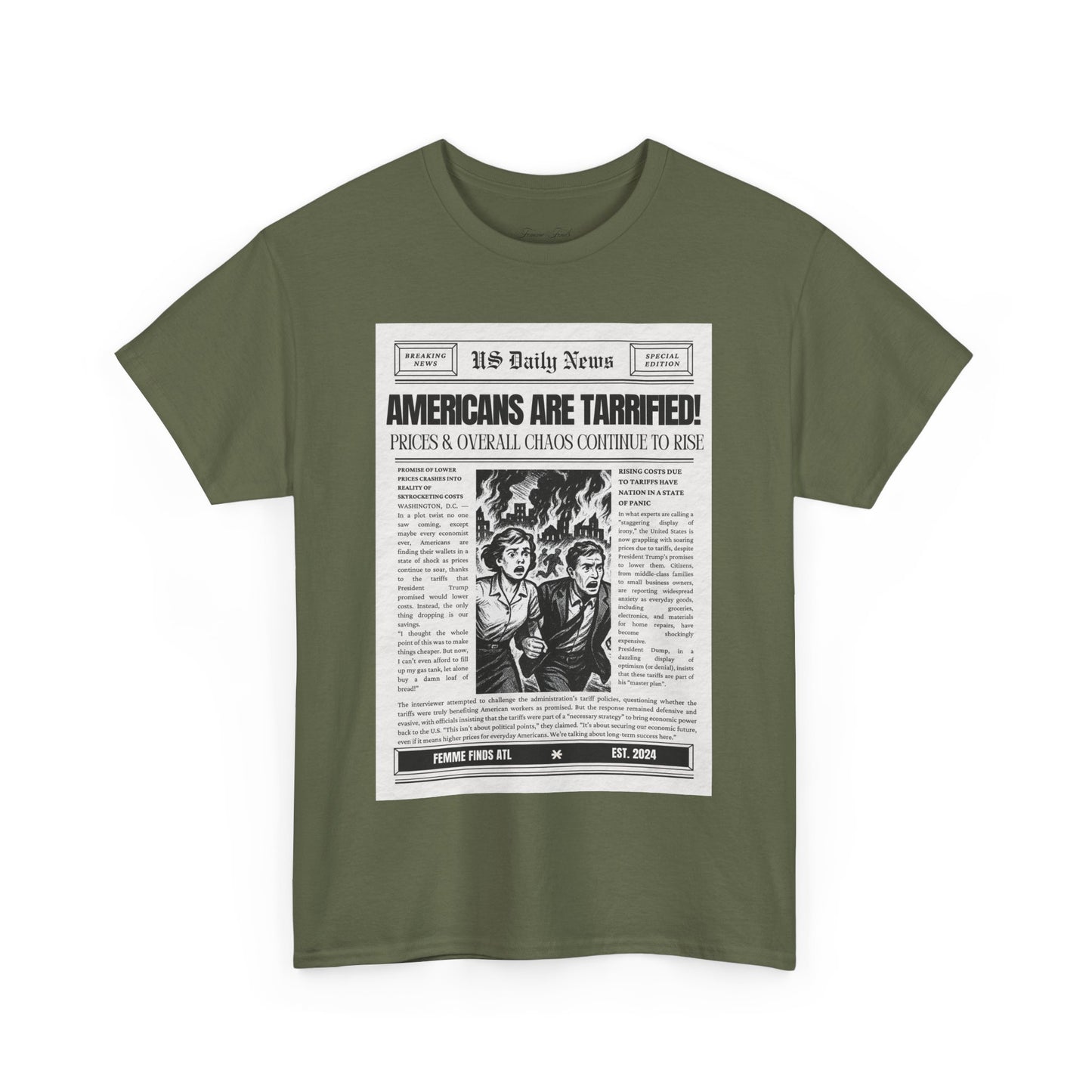 Americans Are Tarrified T-Shirt