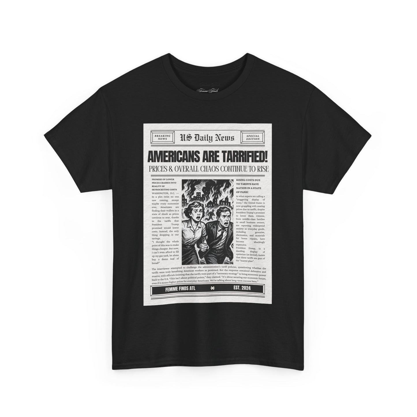 Americans Are Tarrified T-Shirt