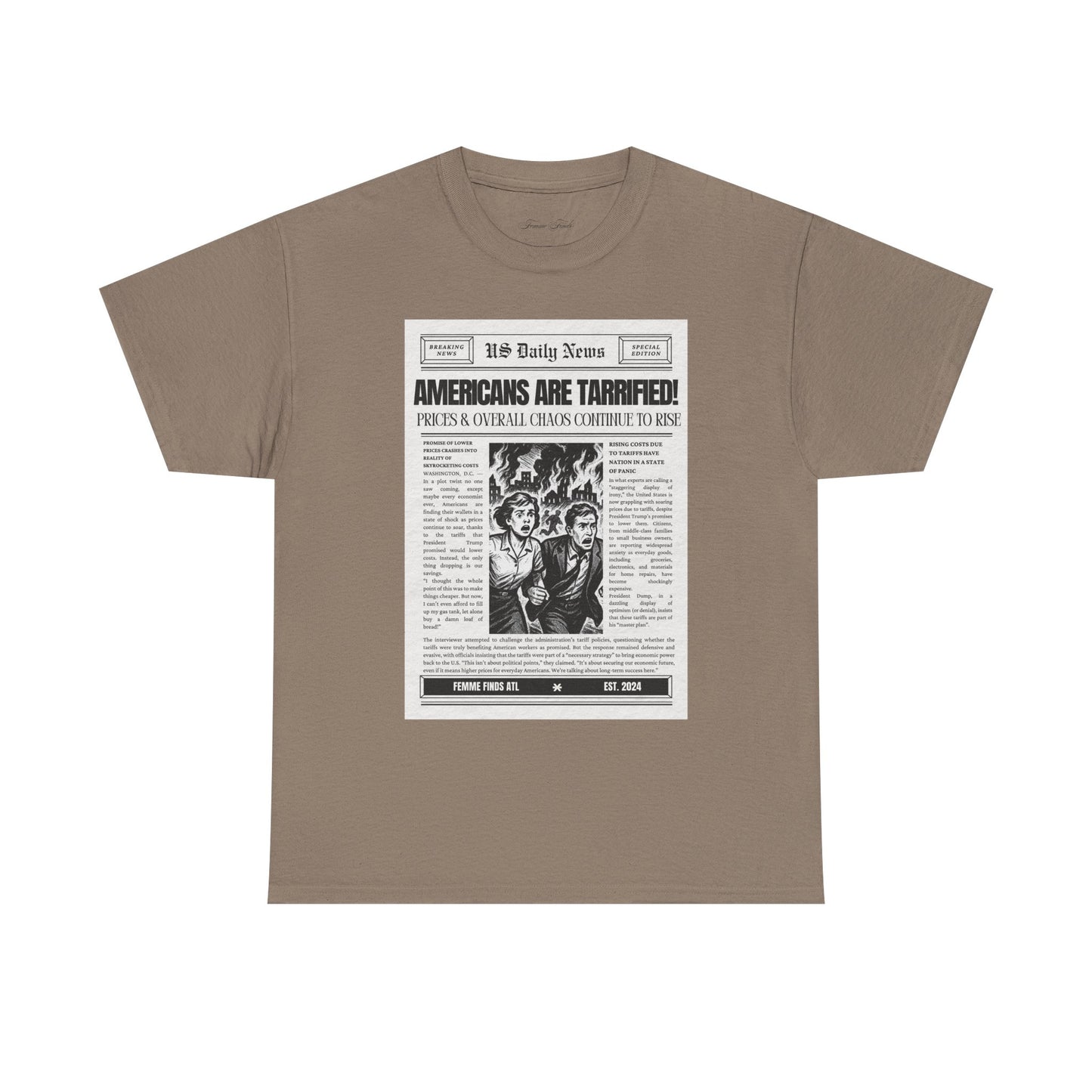 Americans Are Tarrified T-Shirt