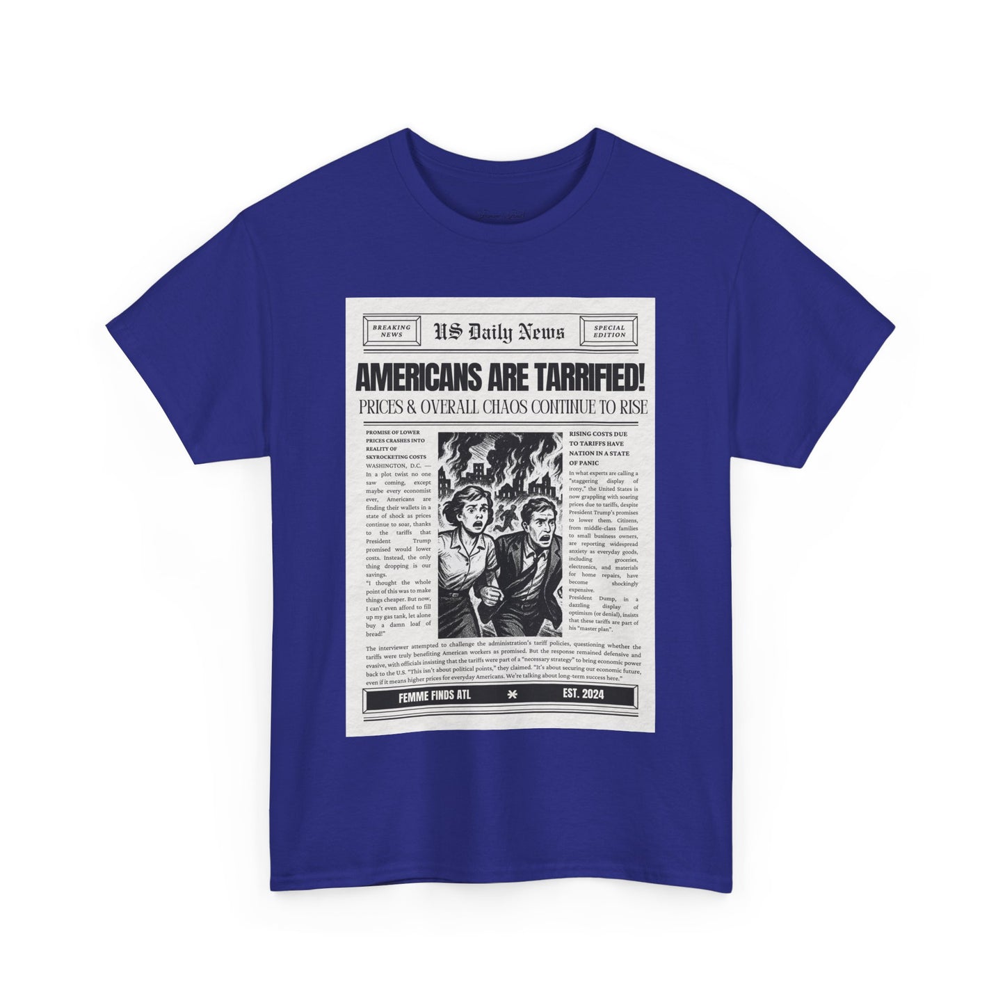Americans Are Tarrified T-Shirt