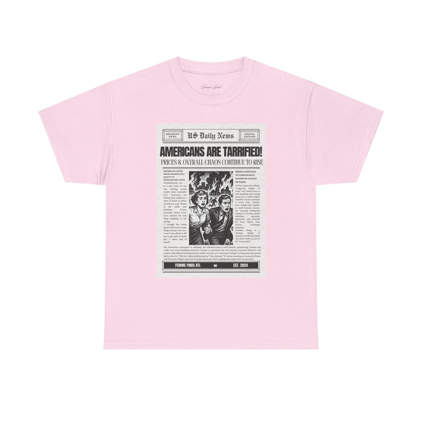 Americans Are Tarrified T-Shirt