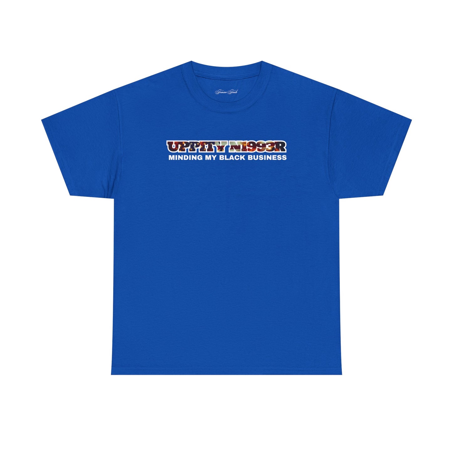 UPPITY N1993R: Minding My Black Business Tshirt