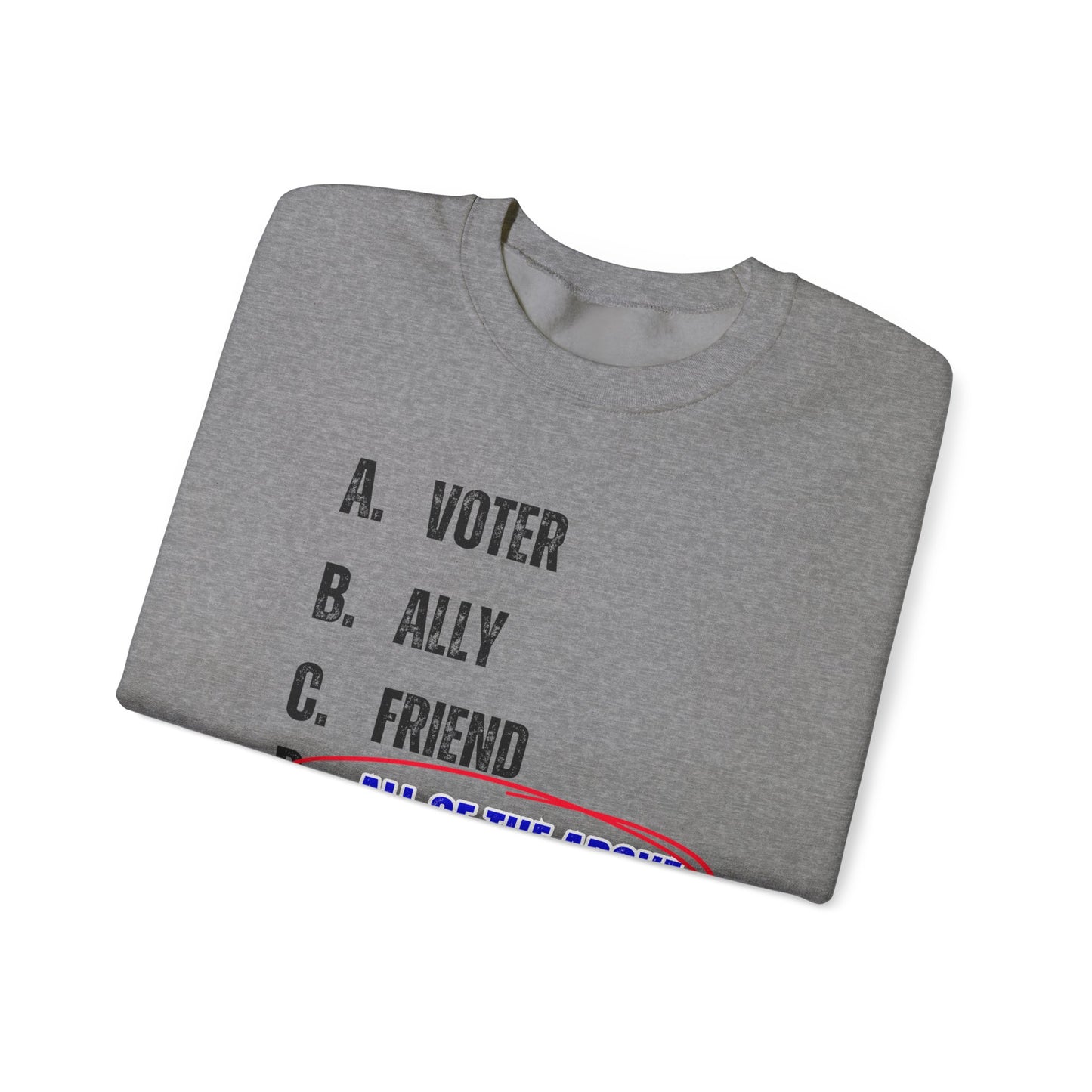 All of the Above Crewneck Sweatshirt
