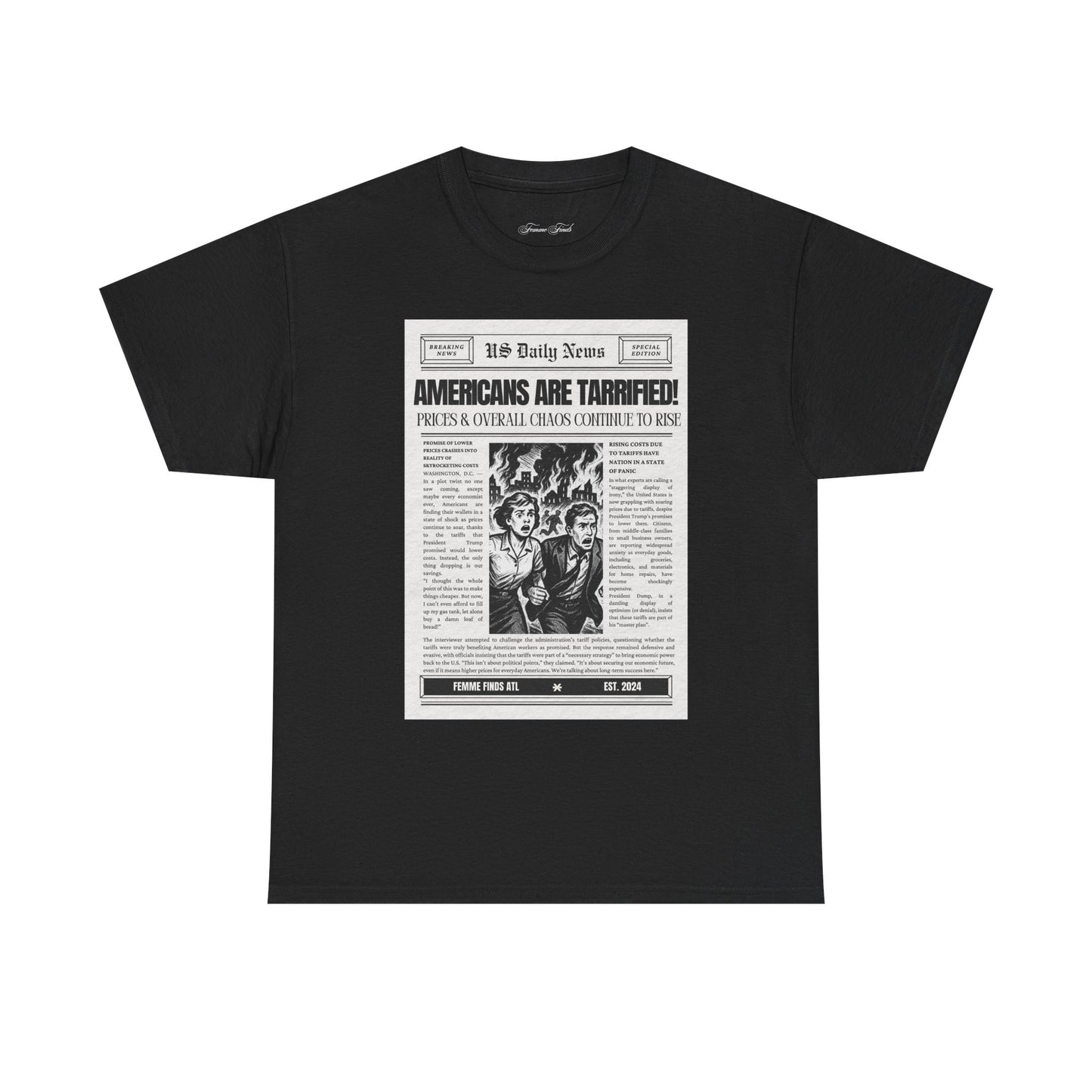 Americans Are Tarrified T-Shirt