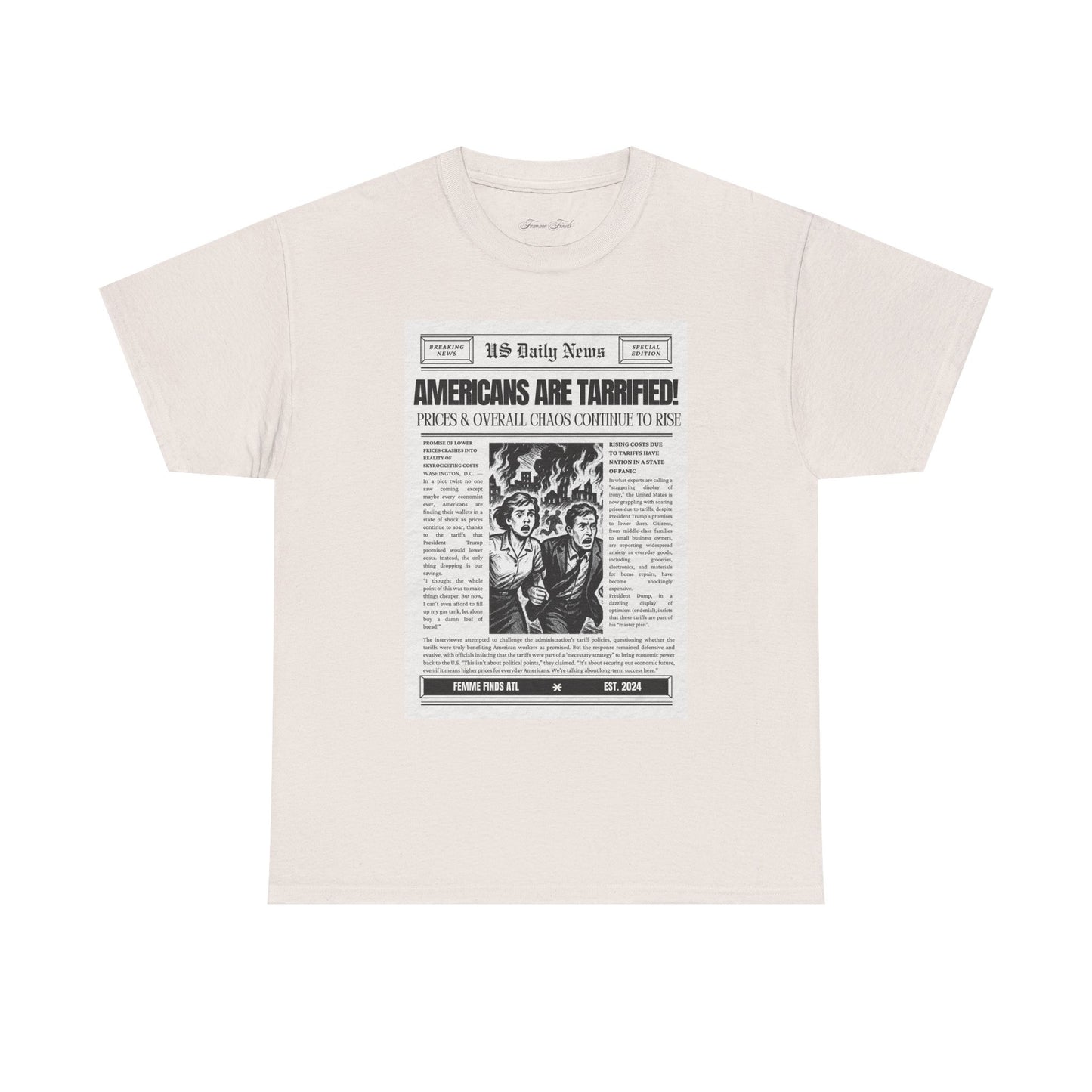Americans Are Tarrified T-Shirt