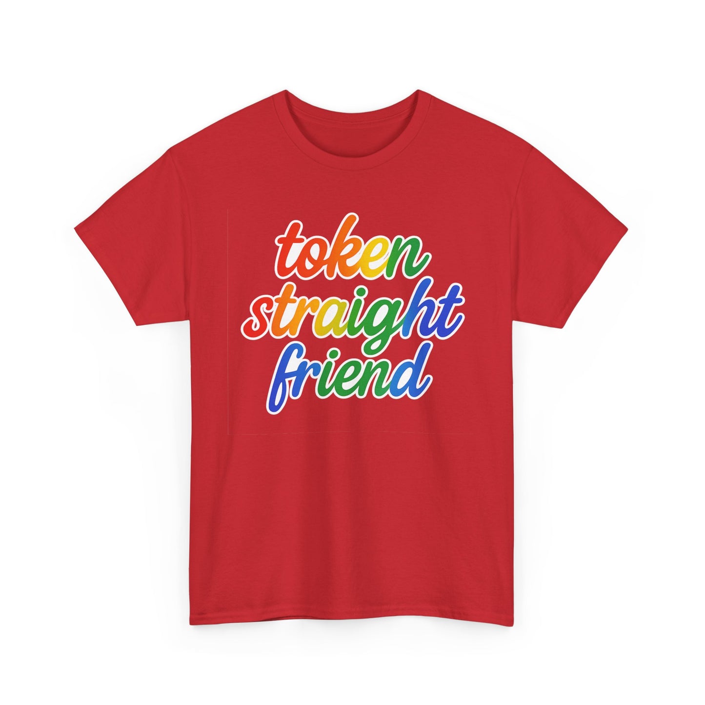 TOKEN STRAIGHT FRIEND PRIDE TSHIRT