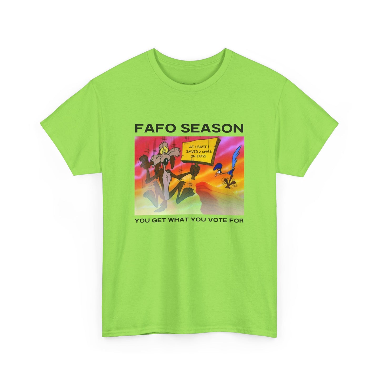 FAFO Season: Cartoon Edition Tshirt