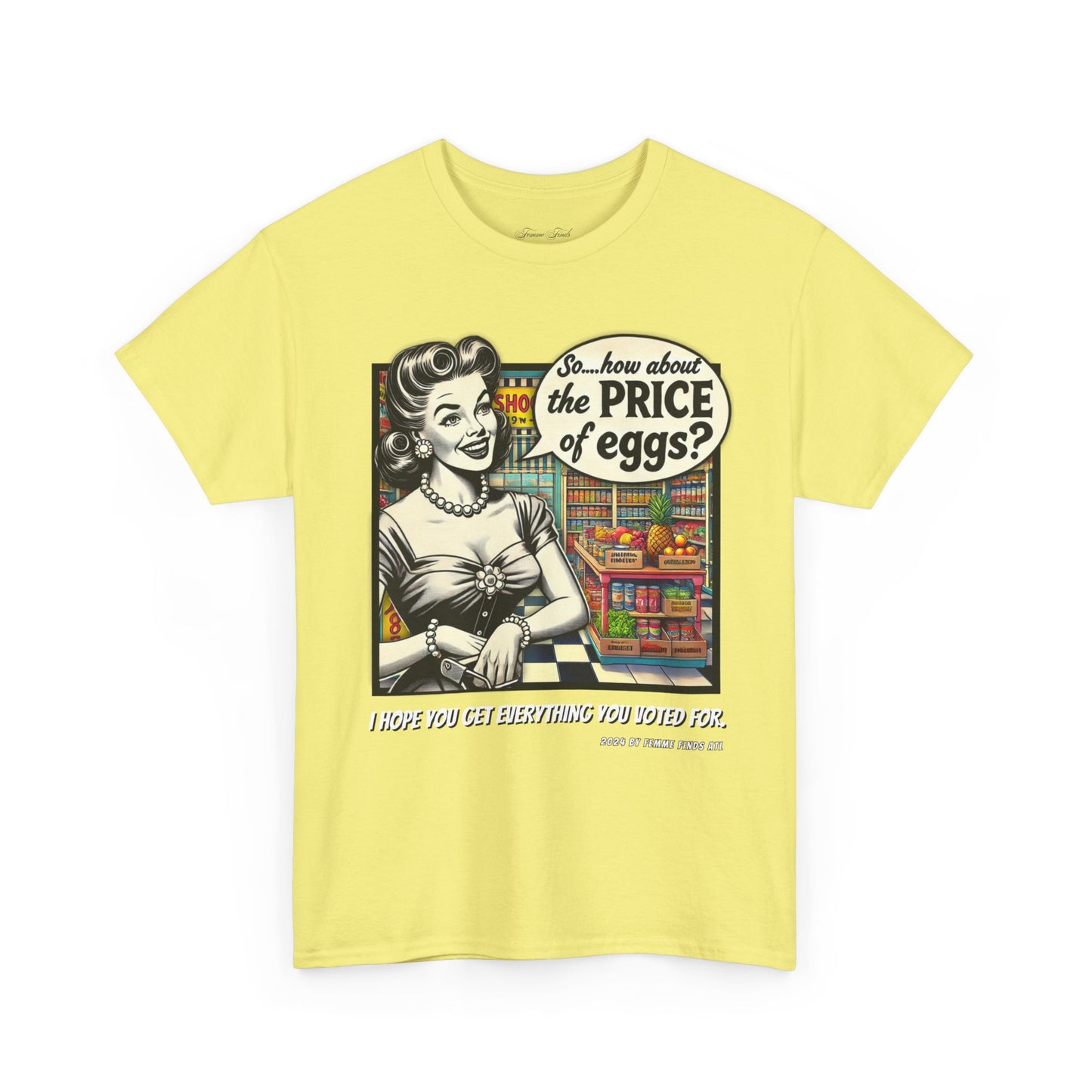 “How About The Price Of Eggs” Retro Unisex Tshirt