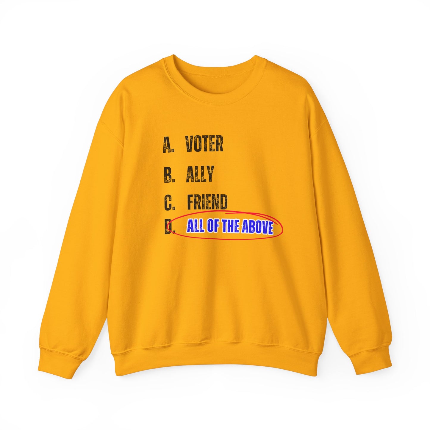 All of the Above Crewneck Sweatshirt