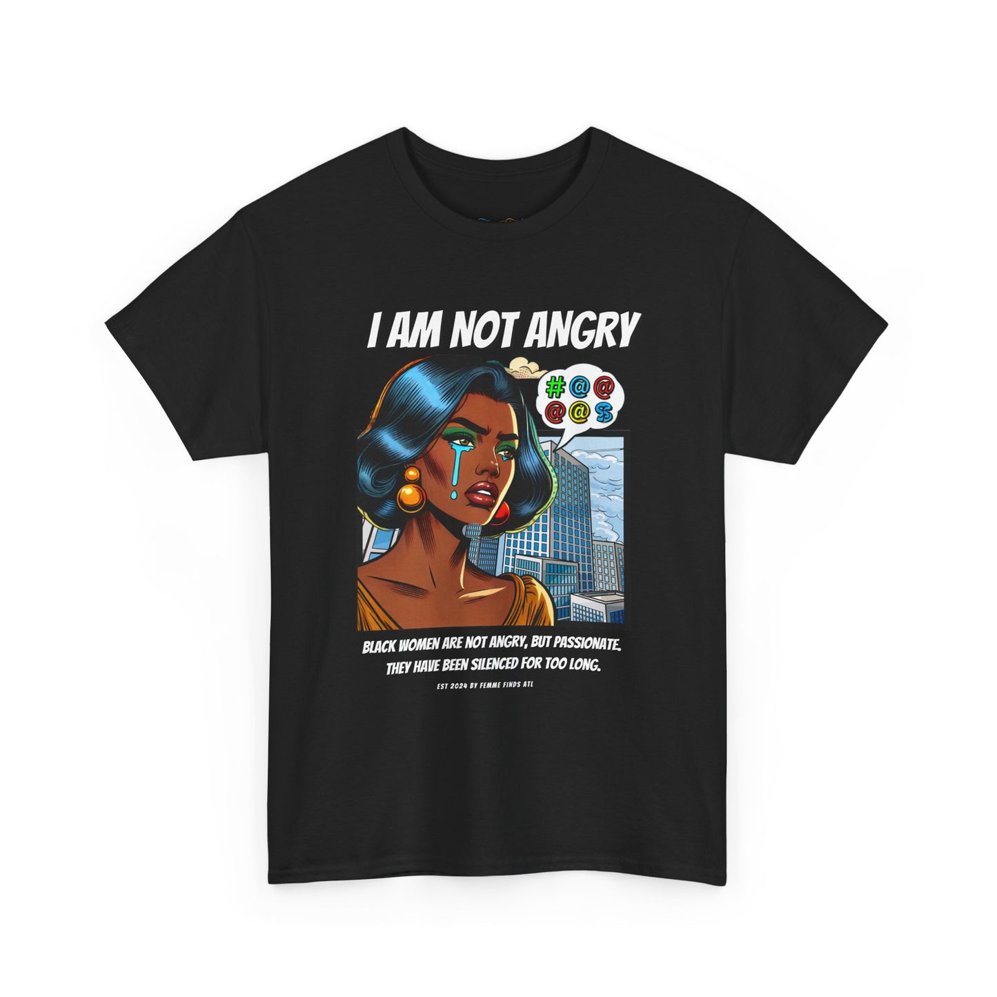 I Am Not Angry - Black Woman Pop Art Tee