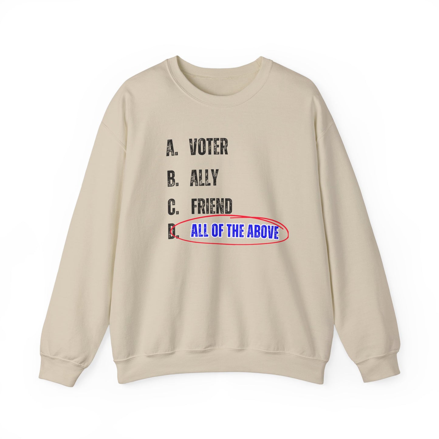 All of the Above Crewneck Sweatshirt