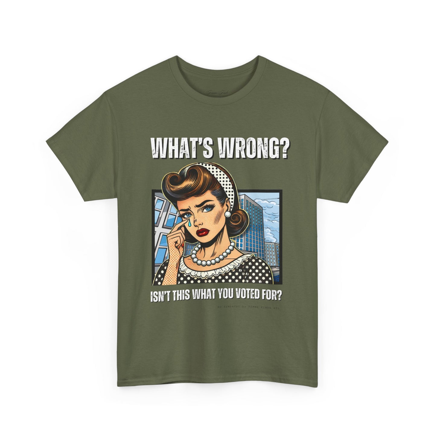 “What’s Wrong?" Statement Tshirt