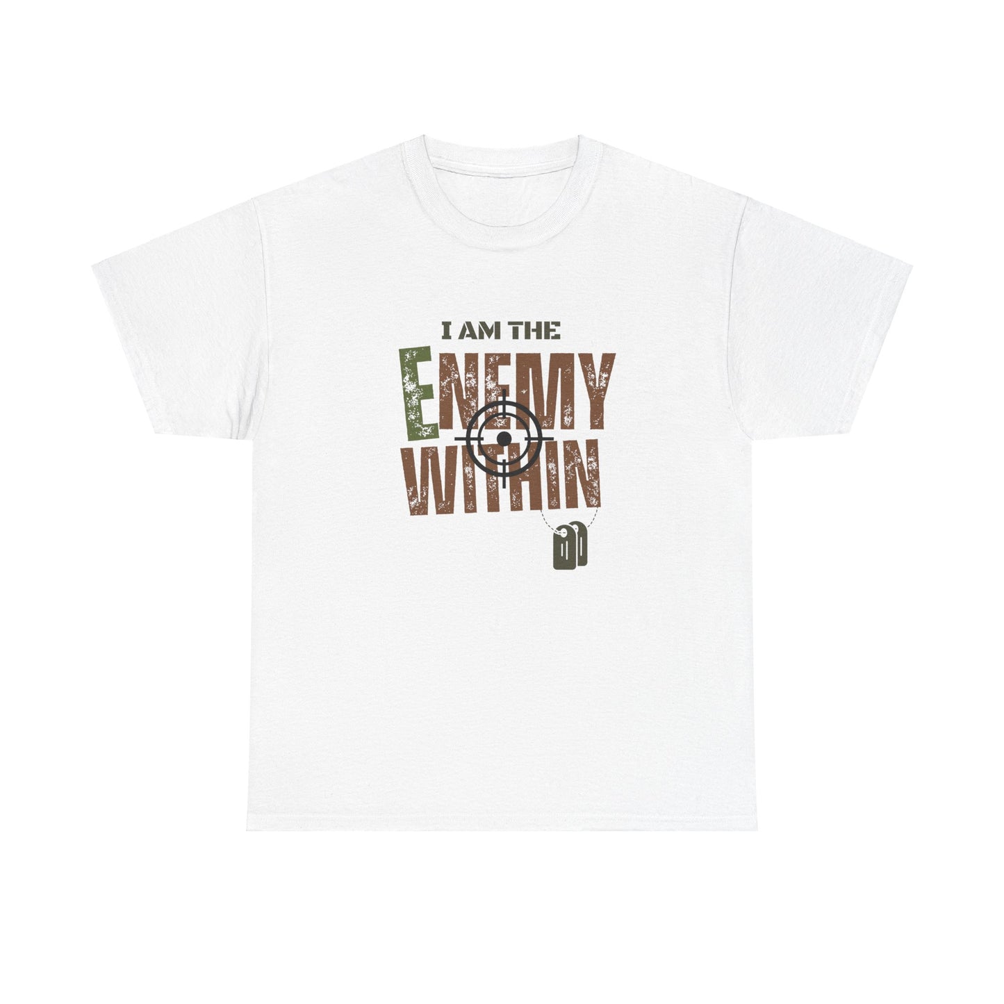 I Am The Enemy Within Tshirt