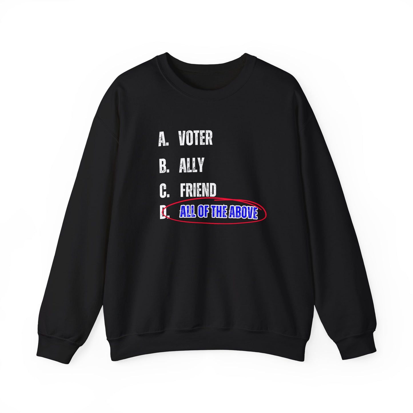 All of the Above Crewneck Sweatshirt