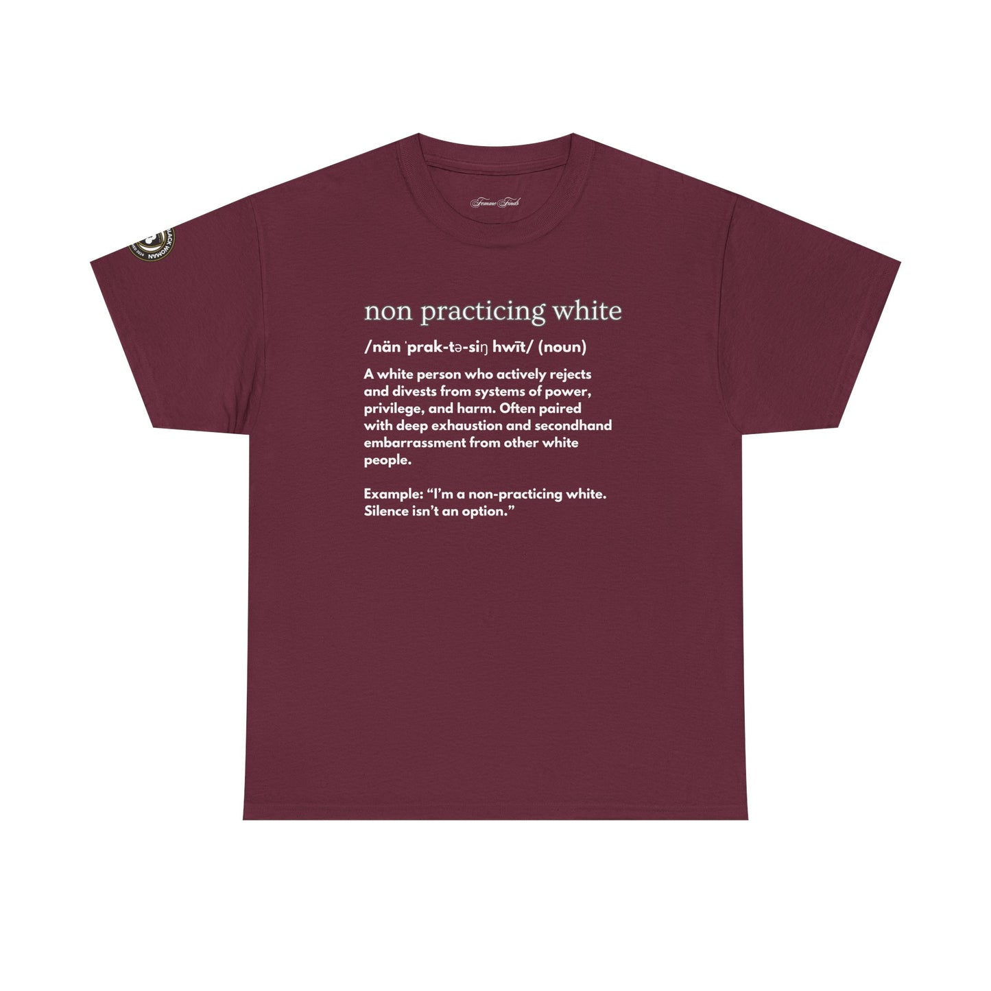 “NON PRACTICING WHITE” TSHIRT