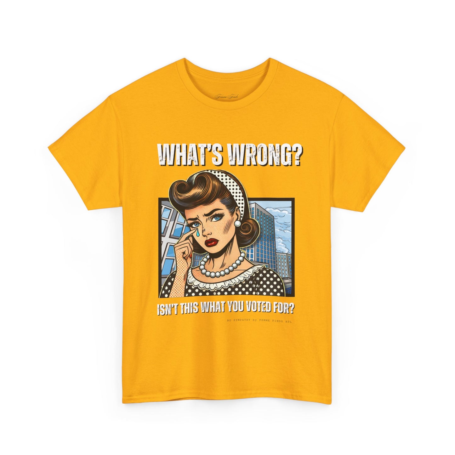 “What’s Wrong?" Statement Tshirt