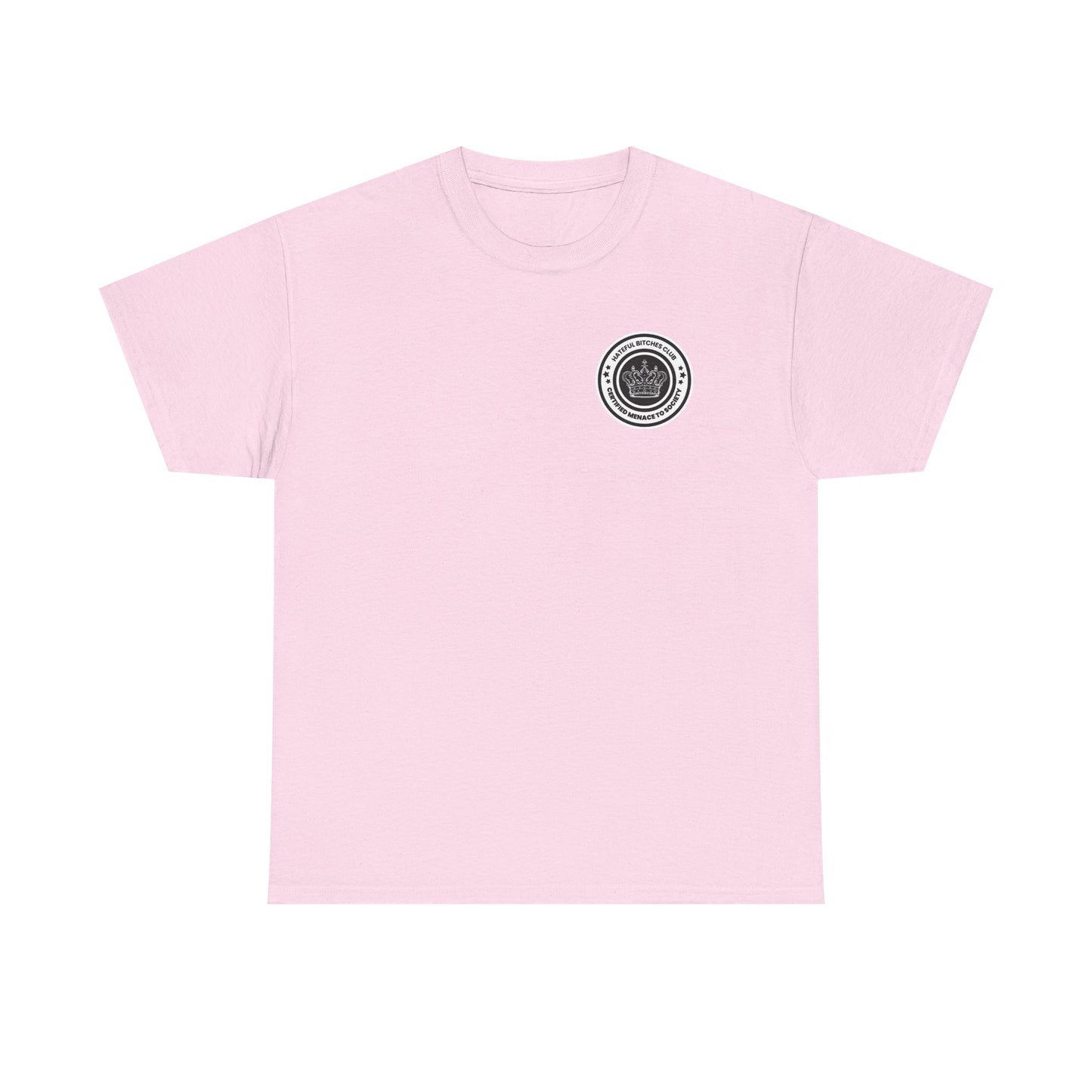 “HATEFUL B*TCH CLUB” OFFICIAL MEMBER TEE