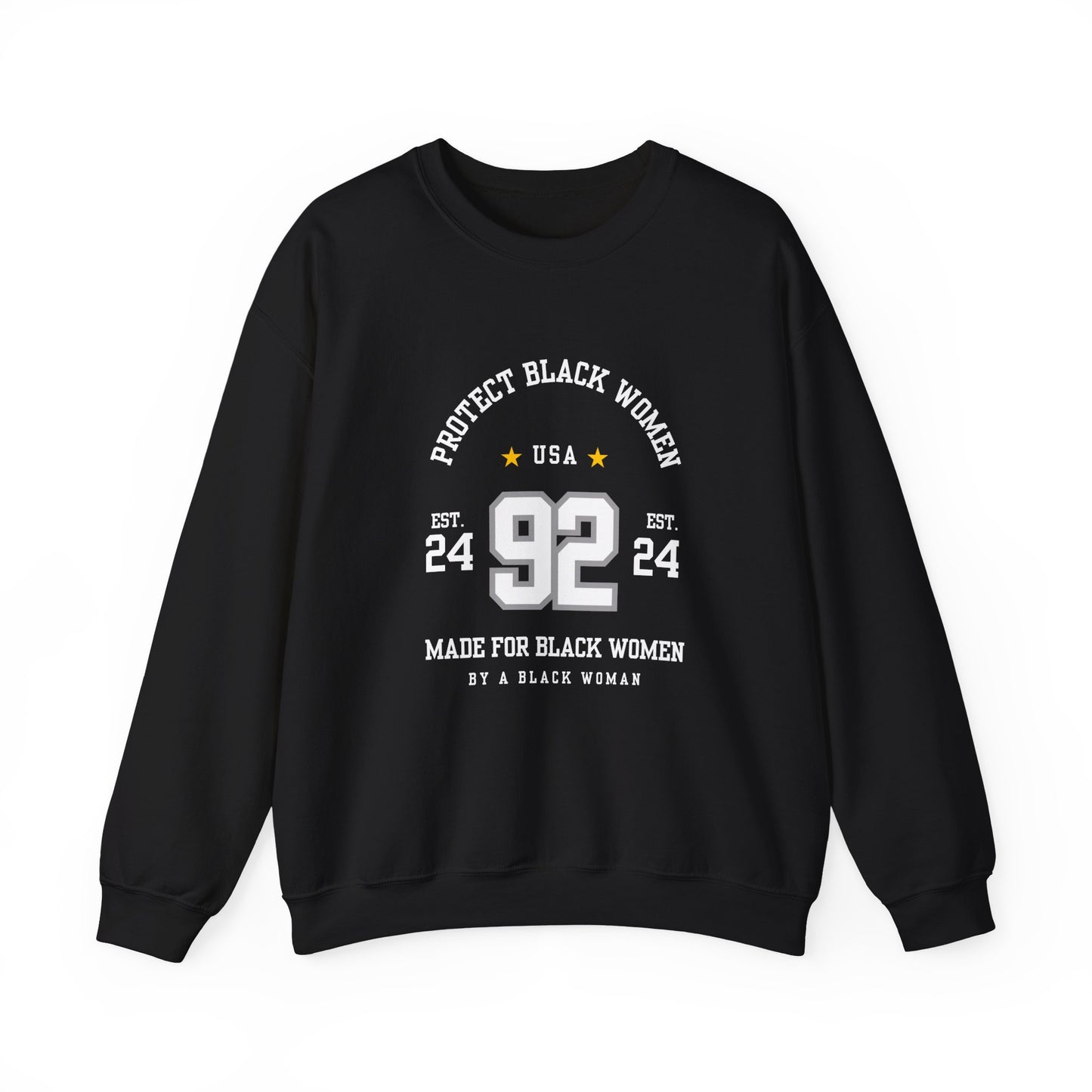 92% Club “Protect Black Women” Sweatchirt