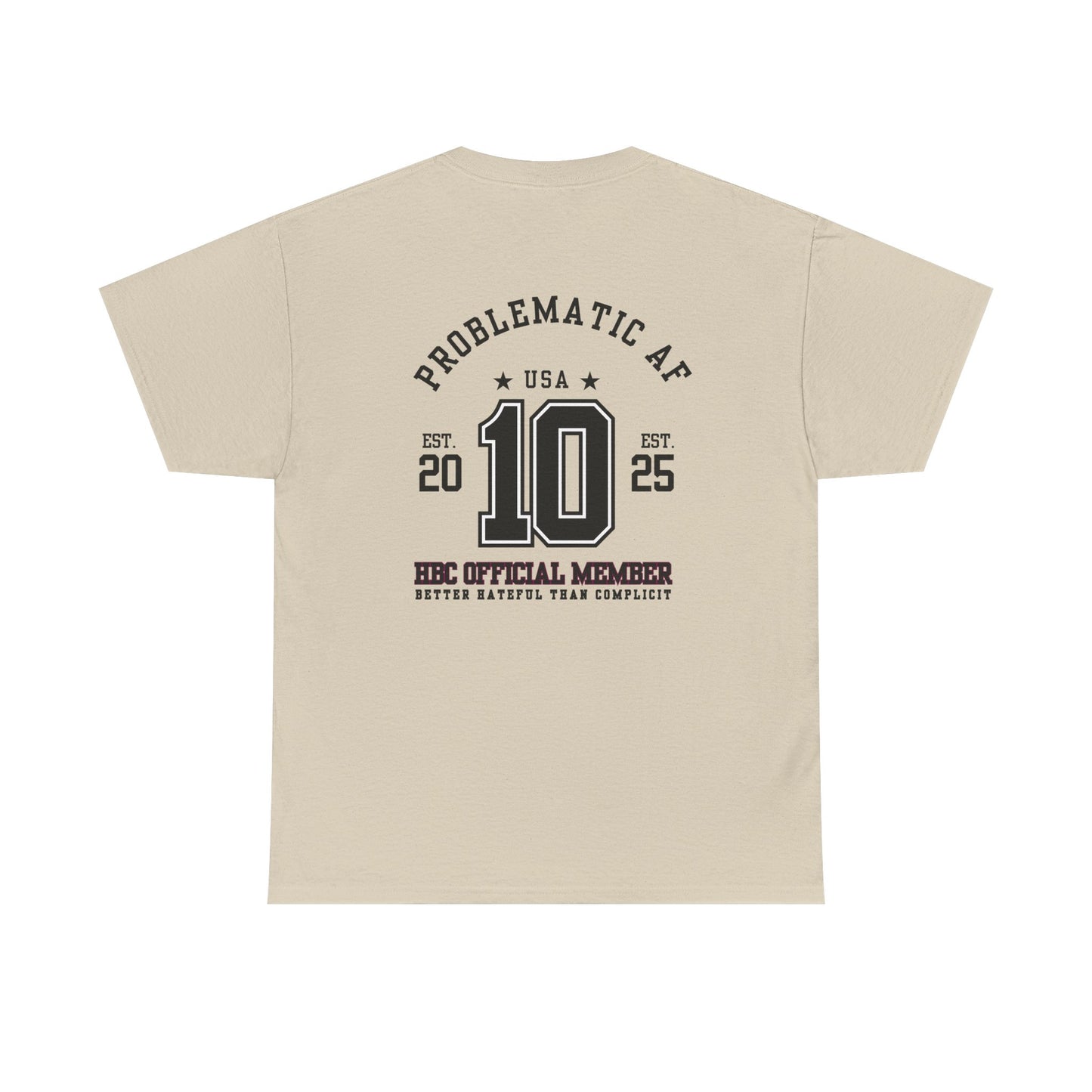 “HATEFUL B*TCH CLUB” OFFICIAL MEMBER TEE