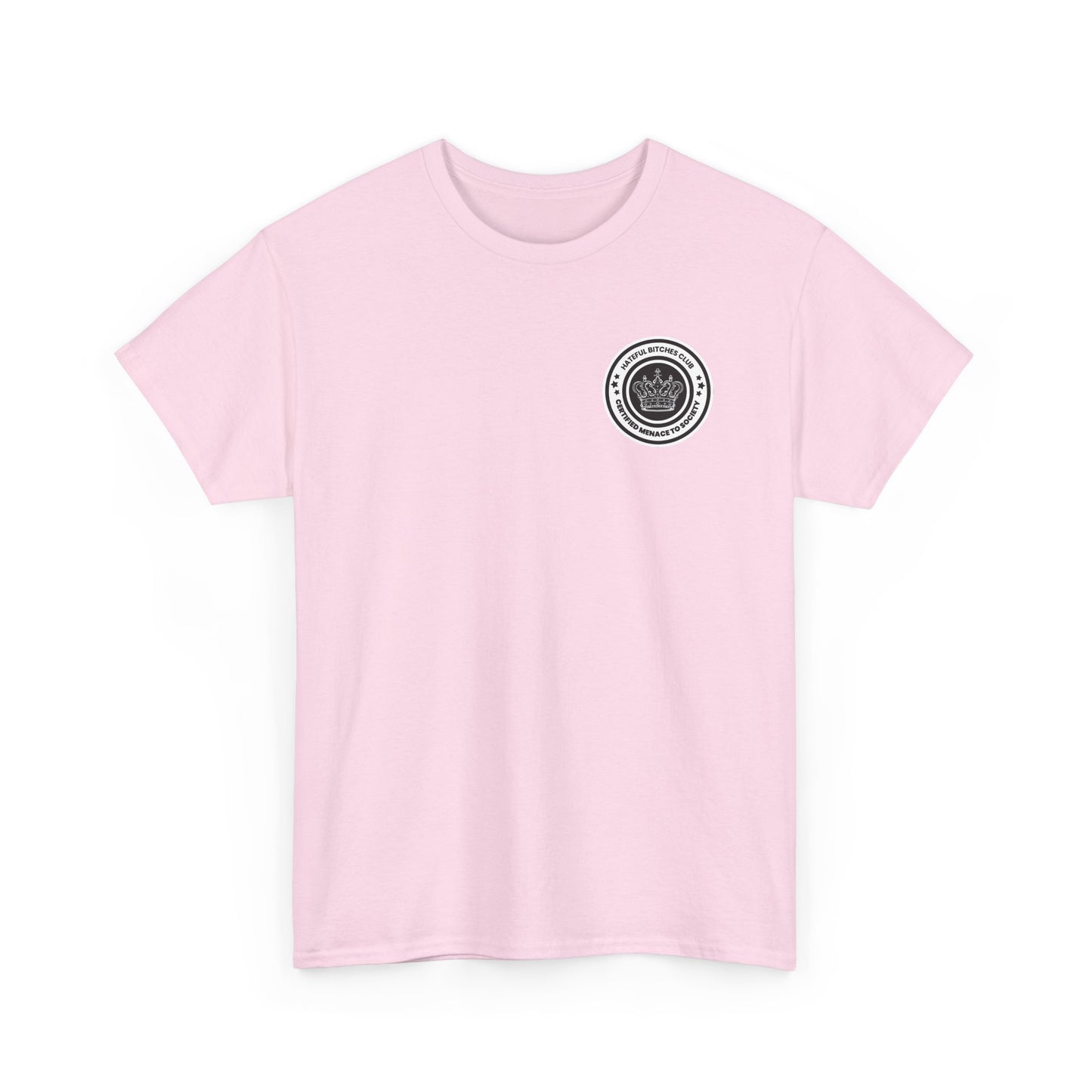 “HATEFUL B*TCH CLUB” OFFICIAL MEMBER TEE