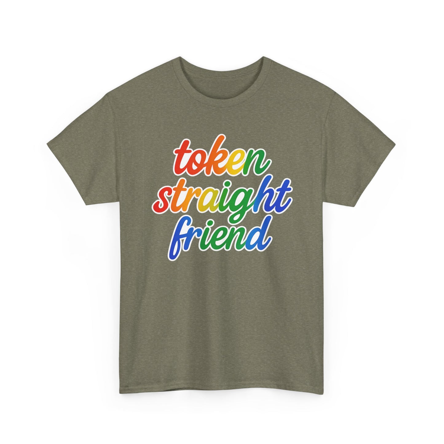 TOKEN STRAIGHT FRIEND PRIDE TSHIRT
