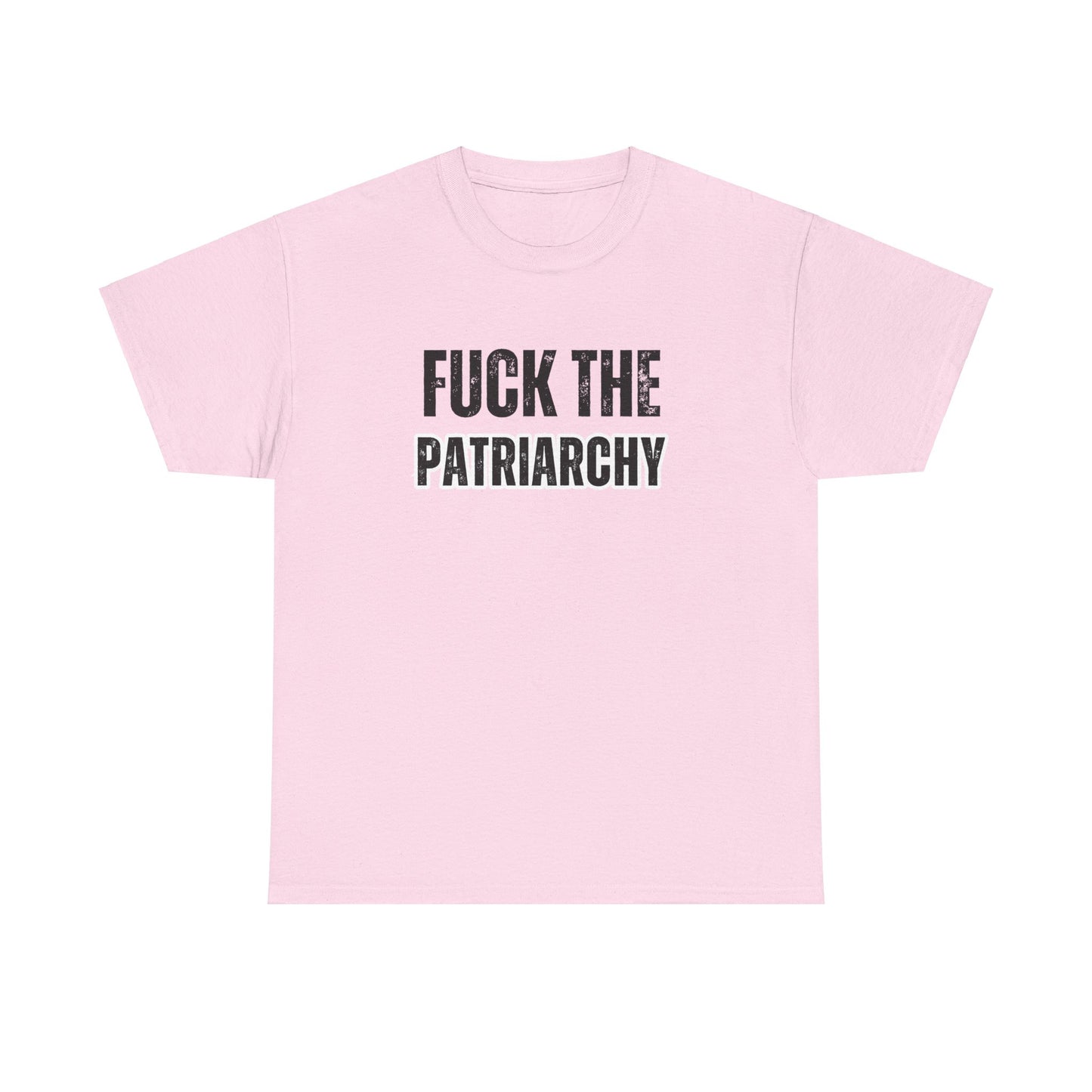 F*ck The Patriarchy Tshirt