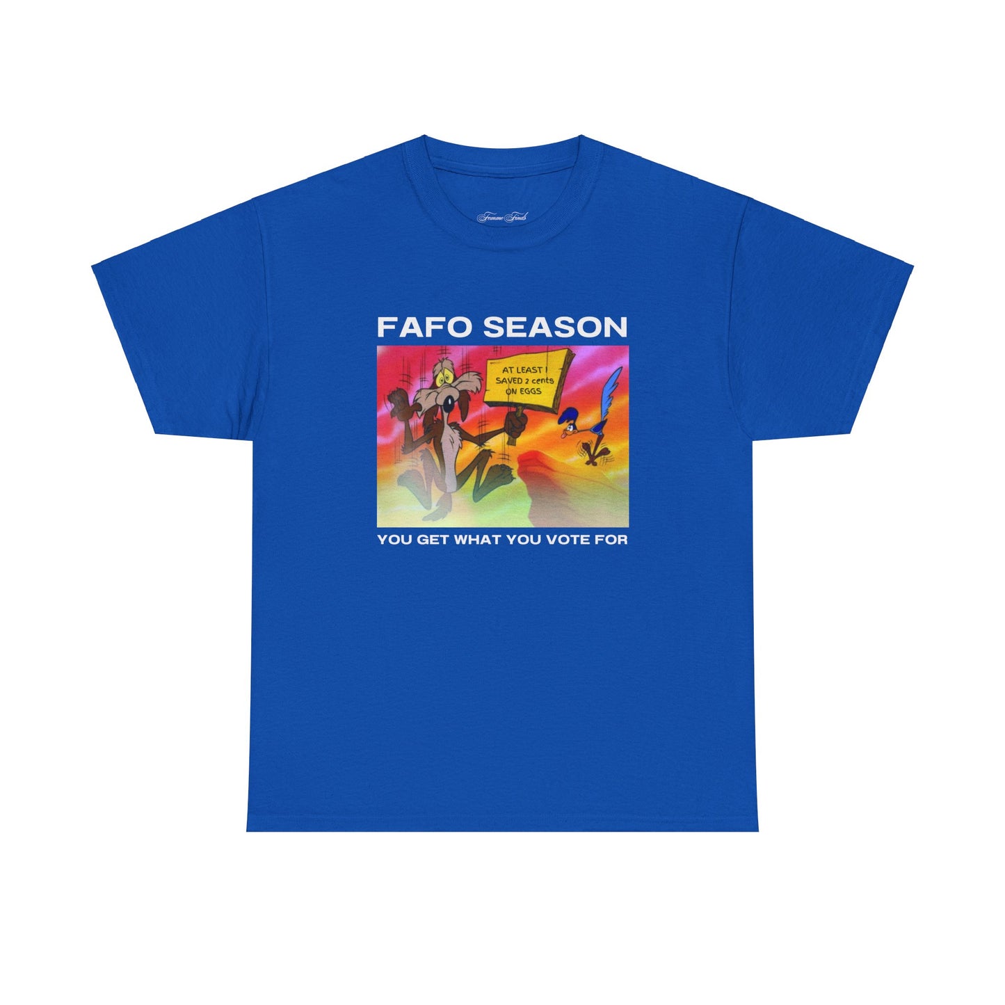 FAFO Season: Cartoon Edition Tshirt