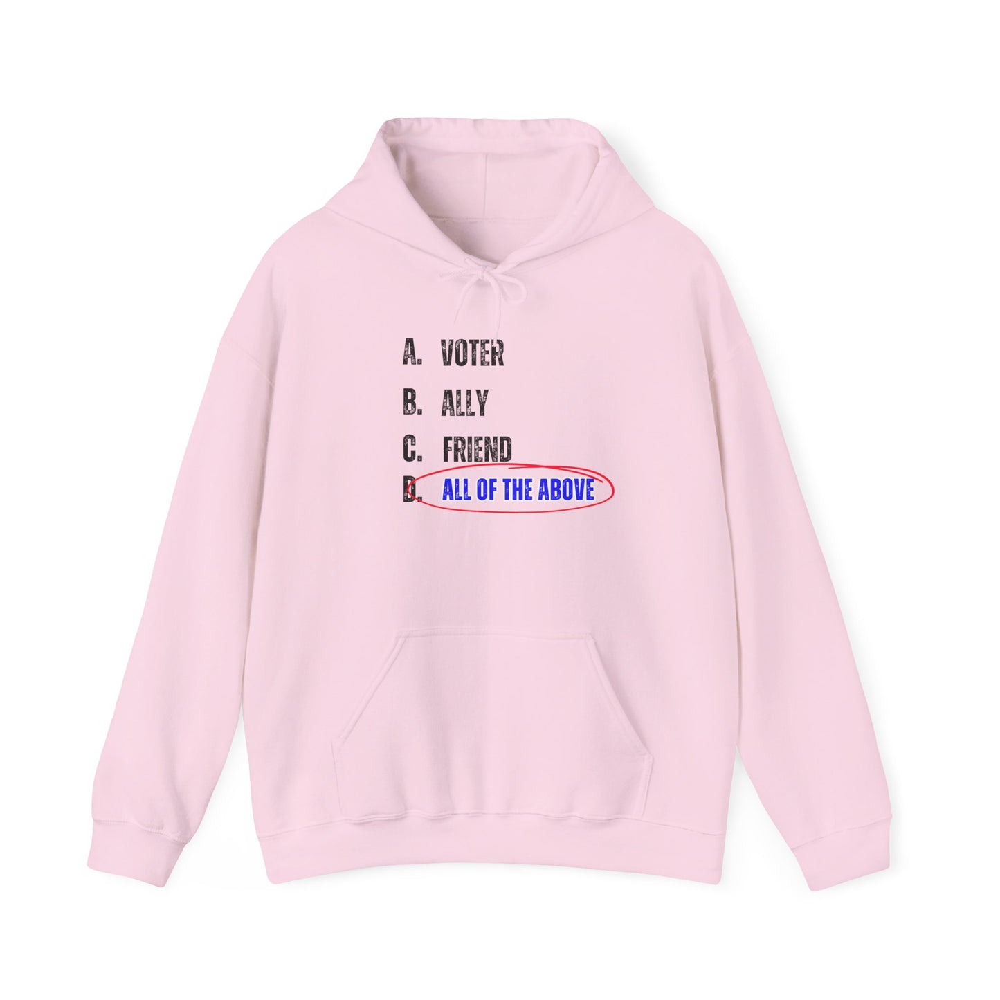 All of the Above Hoodie