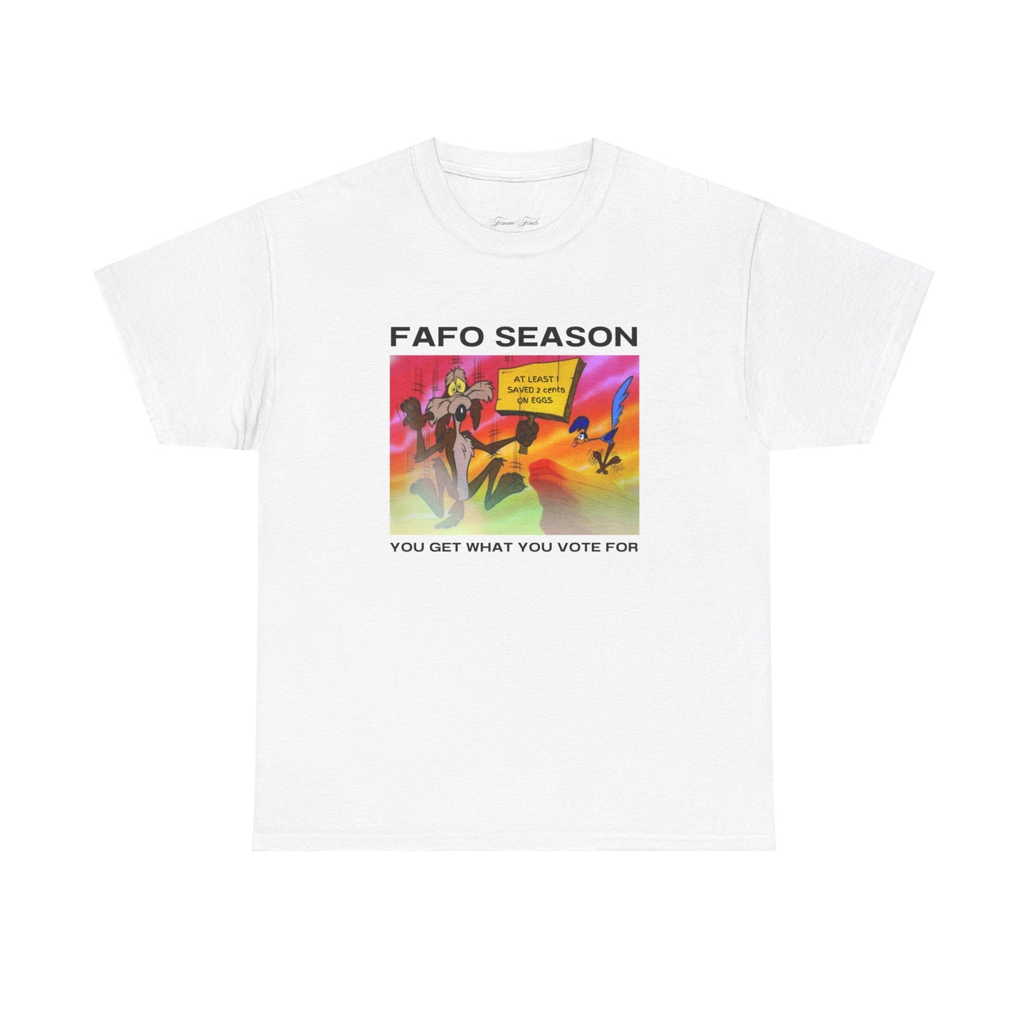 FAFO Season: Cartoon Edition Tshirt