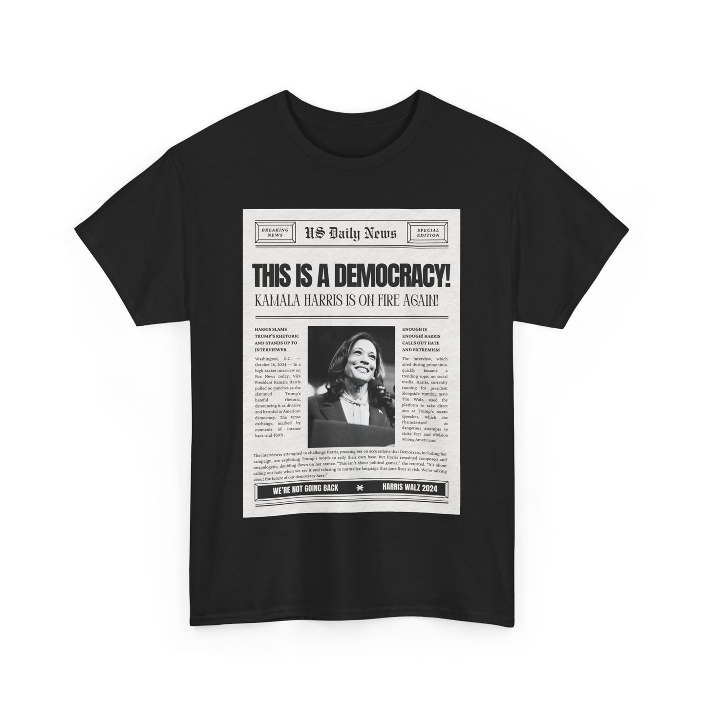 This Is A Democracy Tshirt