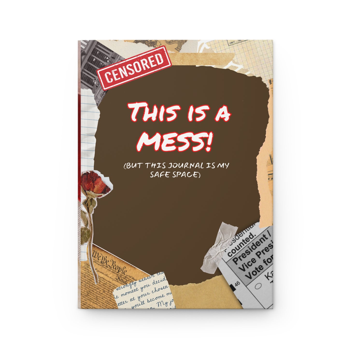 “This Is A Mess!” Hardcover Journal Matte