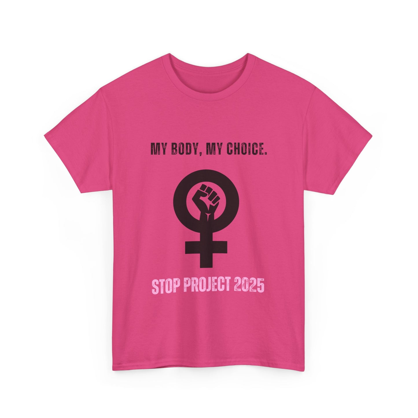 My Body, My Choice Tee