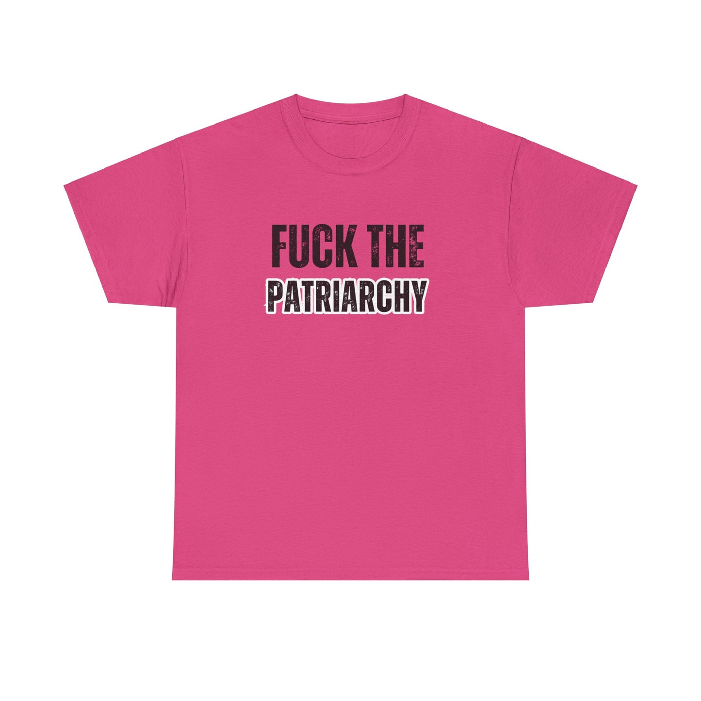 F*ck The Patriarchy Tshirt