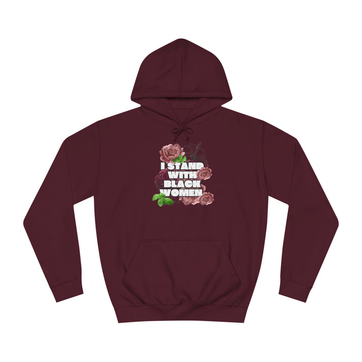 I Stand With Black Women Hoodie