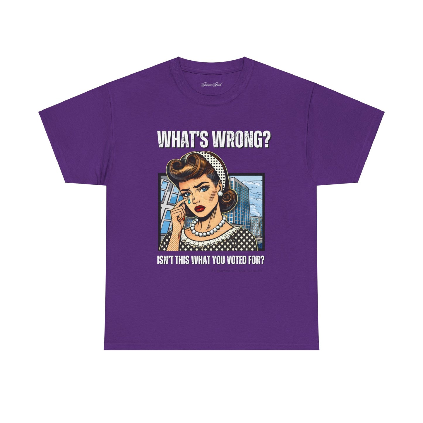 “What’s Wrong?" Statement Tshirt