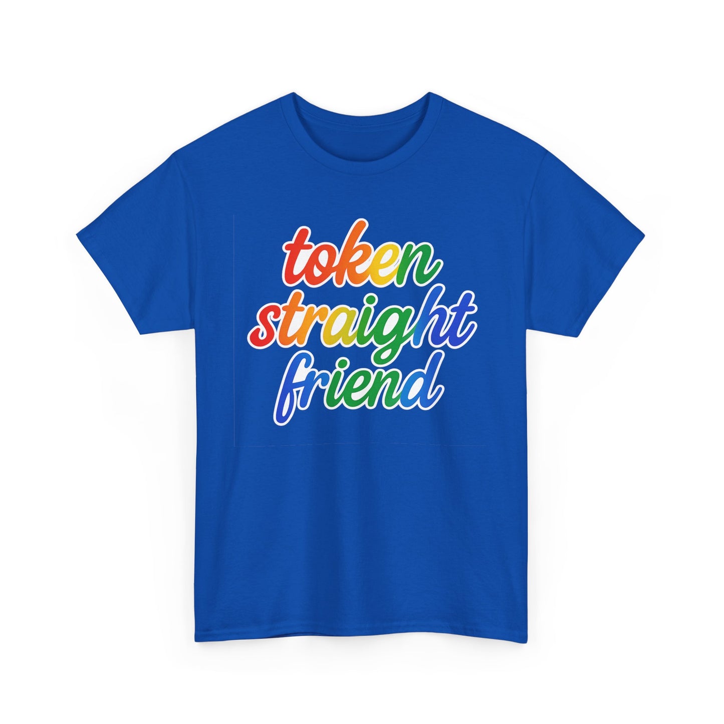 TOKEN STRAIGHT FRIEND PRIDE TSHIRT
