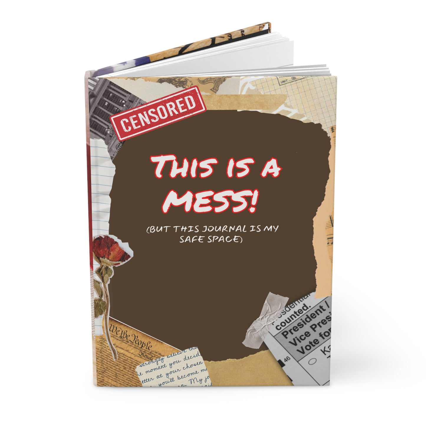 “This Is A Mess!” Hardcover Journal Matte